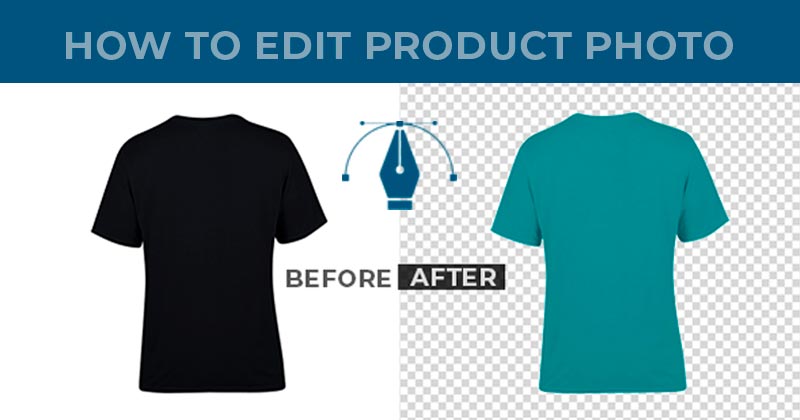 How to edit product photos
