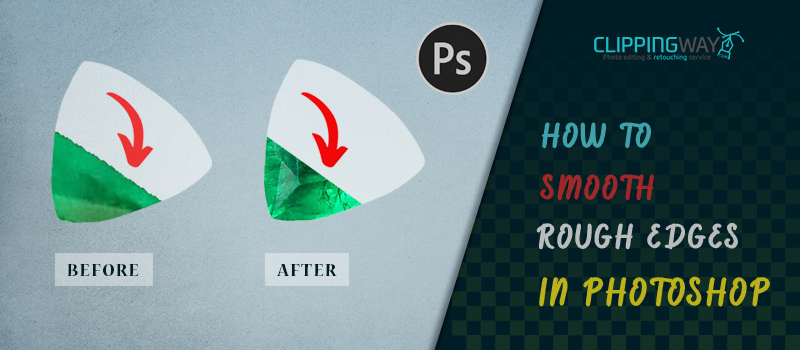 how to smooth rough edges in photoshop